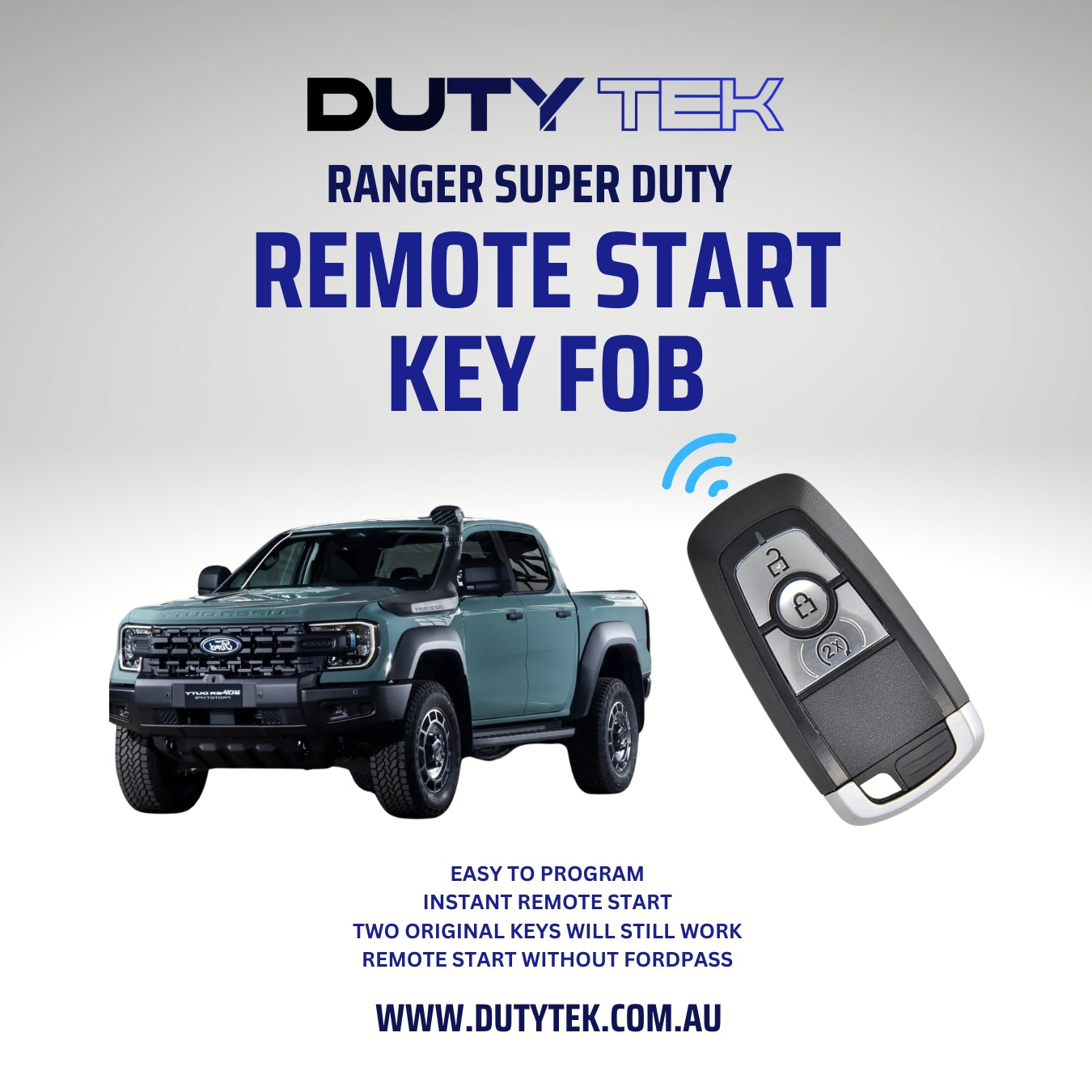 Remote Start Key Fob - Ranger Super Duty